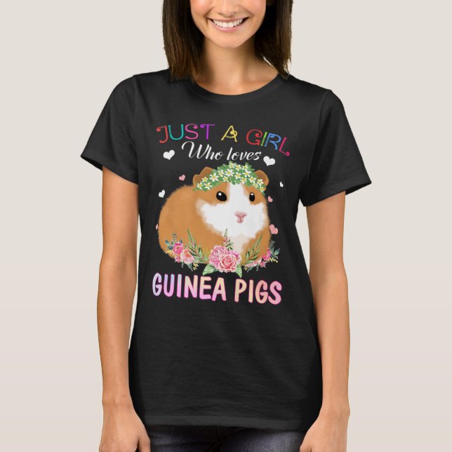 Just A Girl Who Loves Guinea Pigs Shirt (Front)