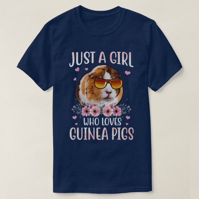 Just A Girl Who Loves Guinea Pigs Shirt Cute Guine (Design Front)
