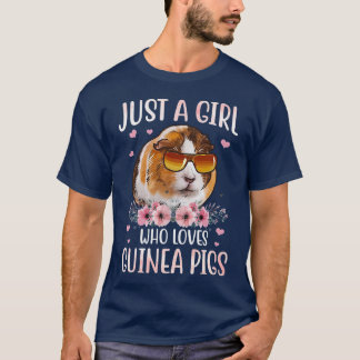 Just A Girl Who Loves Guinea Pigs Shirt Cute Guine