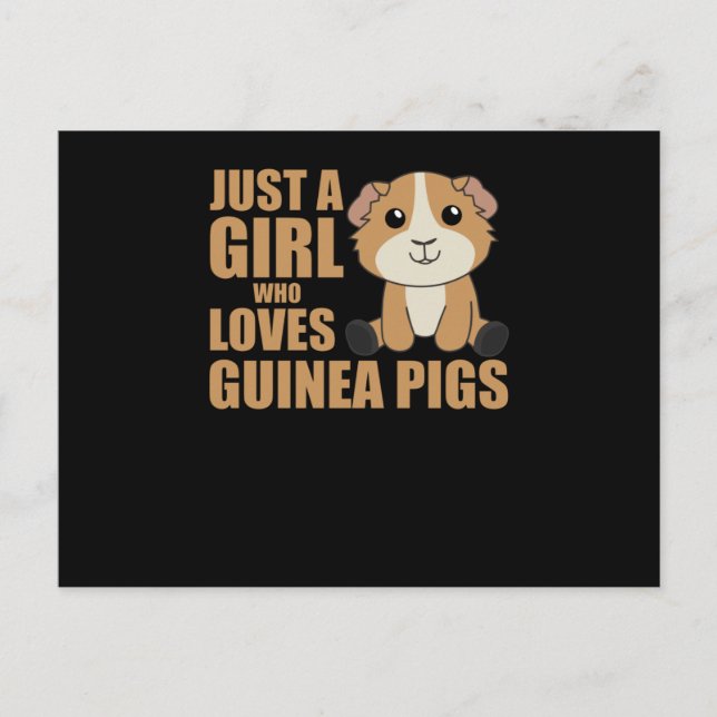 Just A Girl who Loves Guinea Pigs - Sweet Guinea Postcard (Front)