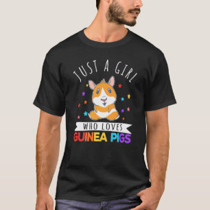 Just A Girl Who Loves Guinea Pigs Wheek T-Shirt