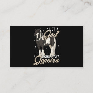 Just A Girl Who Loves Gypsies Black Pinto Gypsy Va Business Card