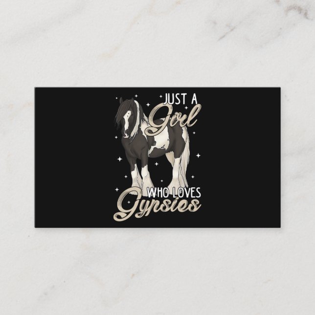 Just A Girl Who Loves Gypsies Black Pinto Gypsy Va Business Card (Front)
