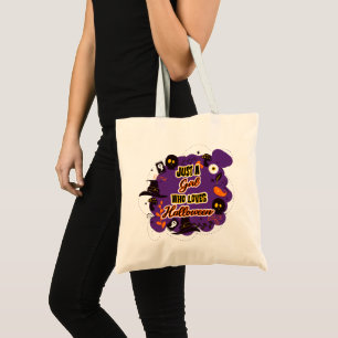 Just A Girl Who Loves Halloween Tote Bag