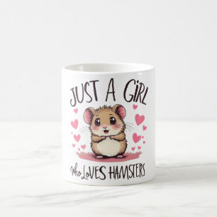 Just a Girl Who Loves Hamsters Coffee Mug