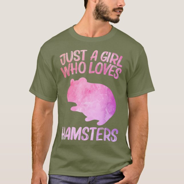 Just A Girl Who Loves Hamsters Gift For Women T-Shirt (Front)