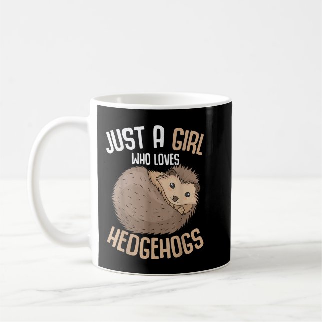 Just A Girl Who Loves Hedgehogs Girls Hedgehog  Coffee Mug (Left)
