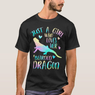 Just A Girl Who Loves Her Bearded Dragon Dragons T-Shirt