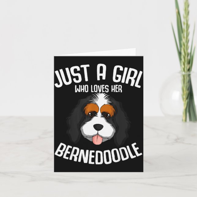 Just A Girl Who Loves Her Bernedoodle Dog Girls  Card (Front)