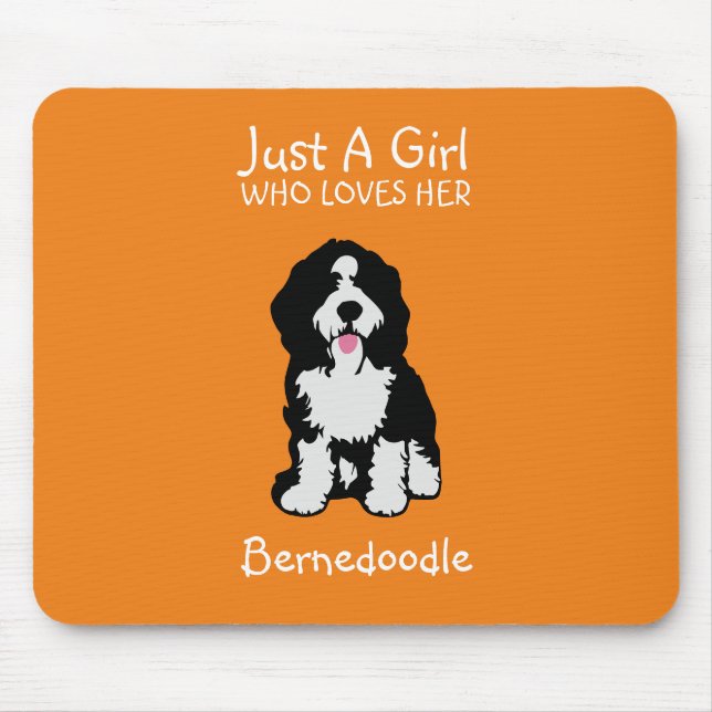 Just a girl who loves her Bernedoodle Mouse Mat (Front)