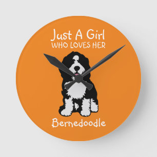 Just a girl who loves her Bernedoodle Round Clock