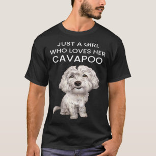 Just a Girl Who Loves Her Cavapoo White Cavapoo Pu T-Shirt