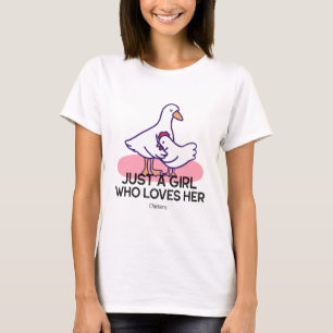 Just a Girl Who Loves Her Chickens T-Shirt