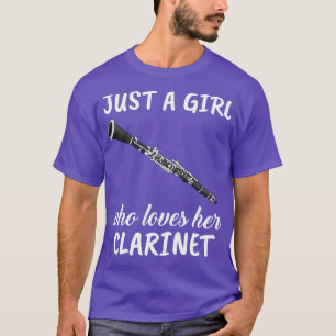 Just A Girl Who Loves Her Clarinet T-Shirt