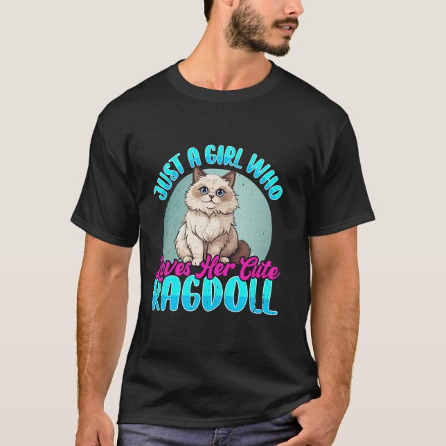 Just A Girl Who Loves Her Cute Ragdoll Cat Lover G T-Shirt (Front)
