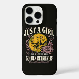 Just a Girl Who Loves Her Golden Retriever iPhone 16 Pro Case