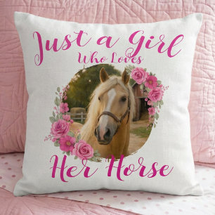 Just A Girl Who Loves Her Horse Photo Pink Cushion