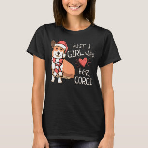 Just A Girl Who Loves Her Welsh Corgi Dog Christma T-Shirt
