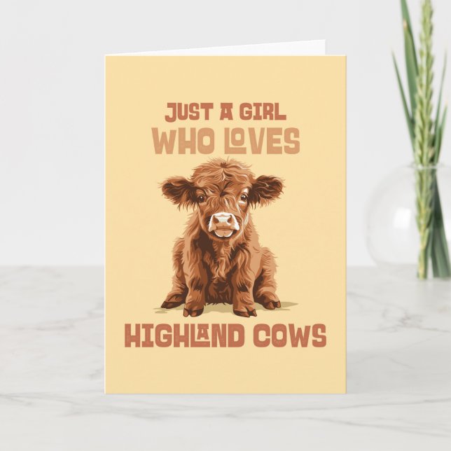 Just a girl who loves Highland Cows Card (Front)