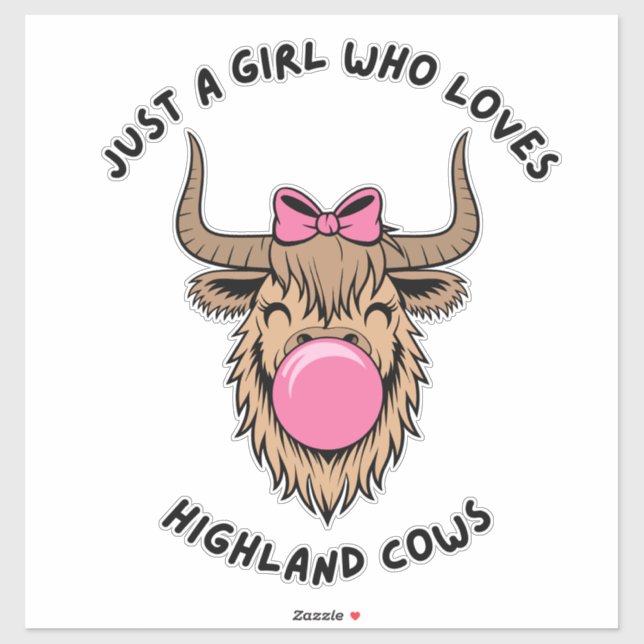 Just a Girl Who Loves Highland Cows Scottish (Sheet)