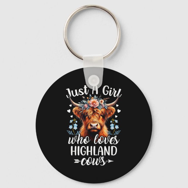 Just A Girl Who Loves Highland Cows Scottish Highl Key Ring (Front)