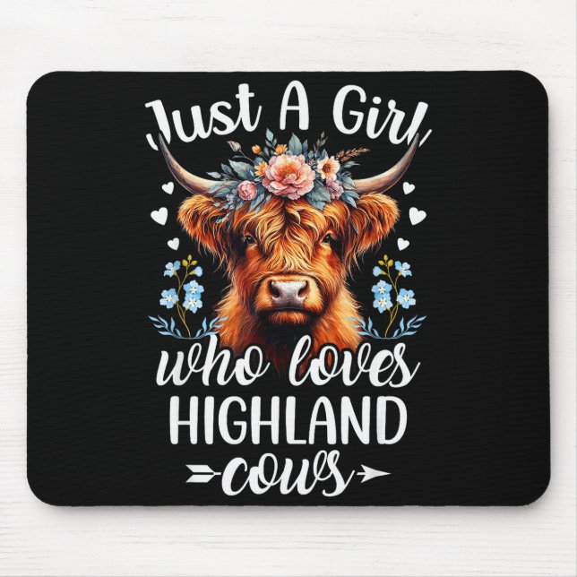 Just A Girl Who Loves Highland Cows Scottish Highl Mouse Mat (Front)
