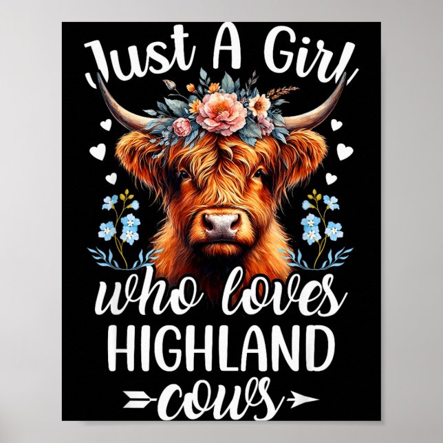 Just A Girl Who Loves Highland Cows Scottish Highl Poster (Front)