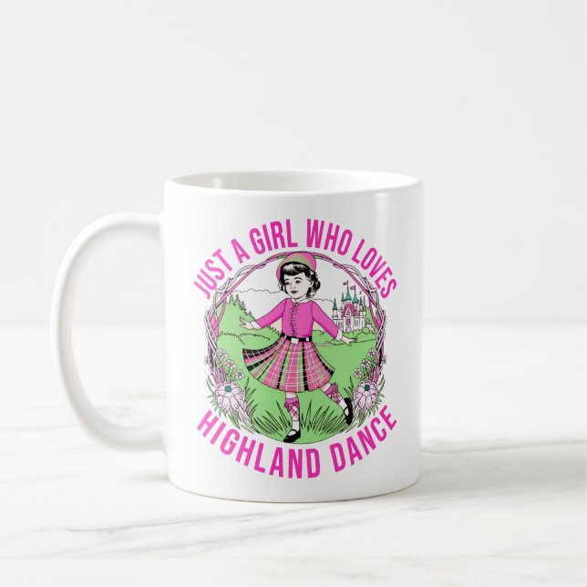 Just a girl who loves Highland Dance gift  Coffee Mug (Left)