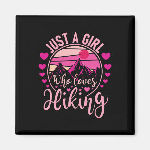 Just A Girl Who Loves Hiking - Hiker Mountaineer  Magnet