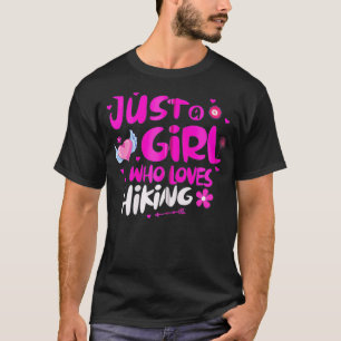 Just a Girl Who Loves Hiking Zip T-Shirt
