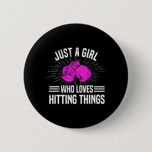 Just A Girl Who Loves Hitting Things Women's Boxin 6 Cm Round Badge
