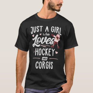 Just A Girl Who Loves Hockey And Corgis Women T-Shirt