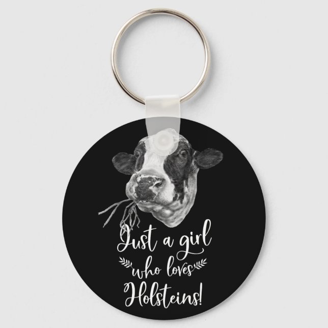 Just A Girl Who Loves Holstein Cows Key Ring (Front)