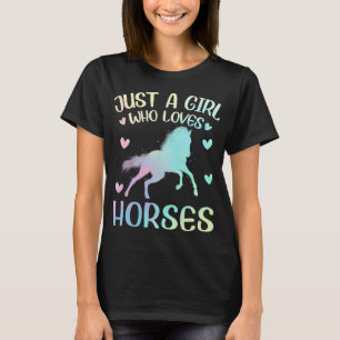 Just A Girl Who Loves Horse T-Shirt