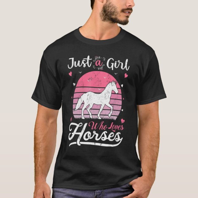Just A Girl Who Loves Horses 1 T-Shirt (Front)