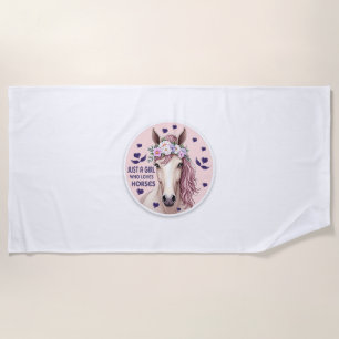 Just a Girl Who Loves Horses (2) Beach Towel