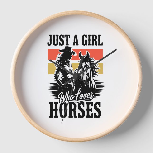 Just a Girl Who Loves Horses (3) Clock (Front)