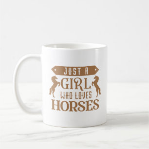 Just A Girl Who Loves Horses Coffee Mug