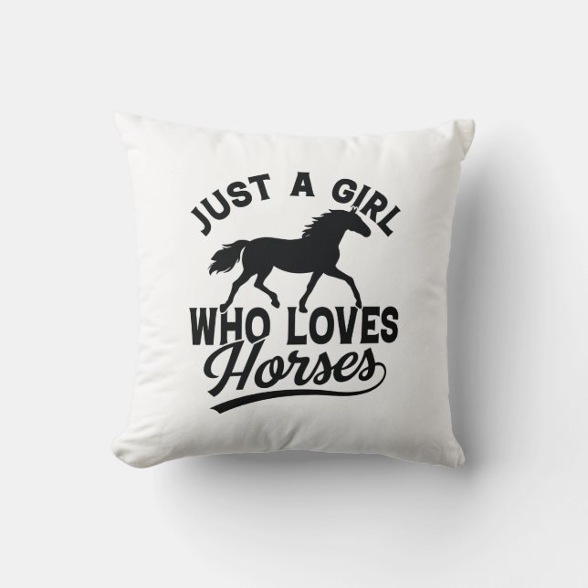 Just A Girl Who Loves Horses Cushion (Front)