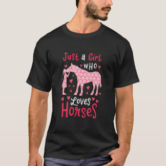 Just A Girl Who Loves Horses Cute Horse Lover Gift T-Shirt