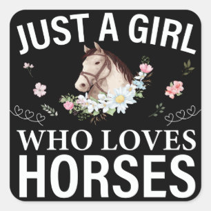 Just A Girl Who Loves Horses Floral  Square Sticker