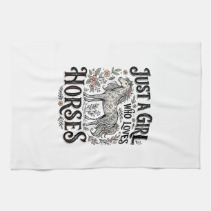 Just a Girl Who Loves Horses Floral Vintage Design Tea Towel
