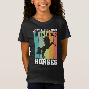 Just a girl who loves Horses Horse Girl T-Shirt