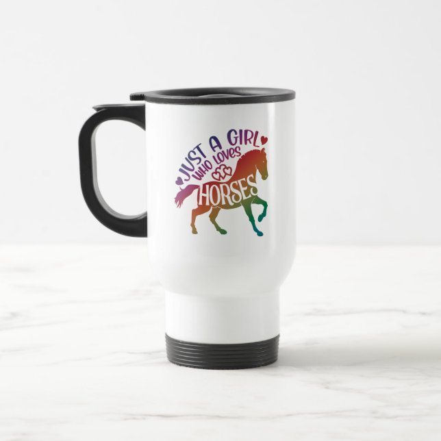 Just A Girl Who Loves Horses, Horseback Riding Travel Mug (Left)