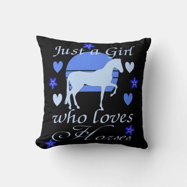 Just A Girl Who Loves Horses in Blue   Cushion (Front)