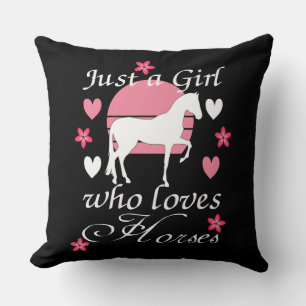 Just A Girl Who Loves Horses in Rose Pink Cushion