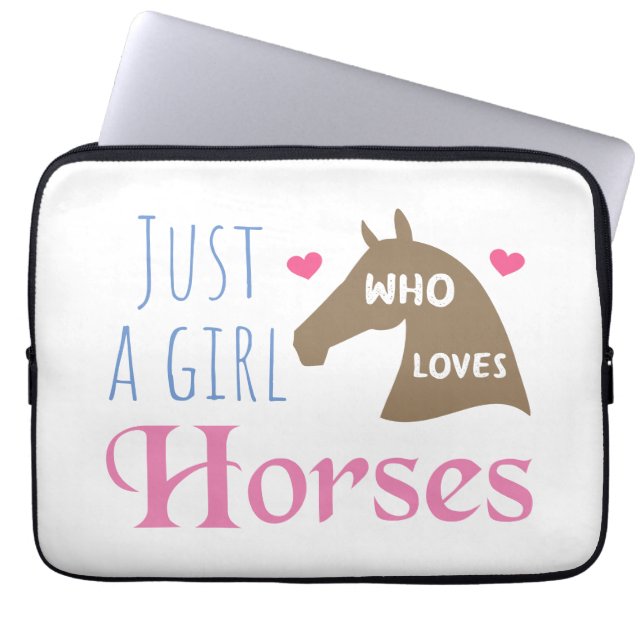 Just a girl who loves Horses Laptop Sleeve (Front)