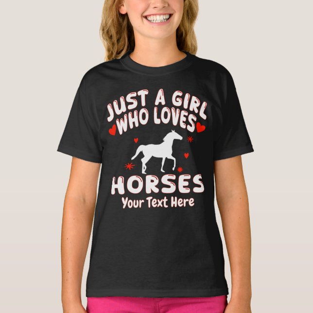 Just A Girl Who Loves Horses Personalised T-Shirt (Front)