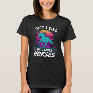 Just a Girl Who Loves Horses  Retro 80s Style Grap T-Shirt