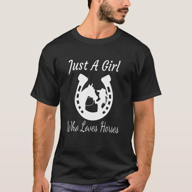 Just A Girl Who Loves Horses Riding Girls Horse T-Shirt (Front)